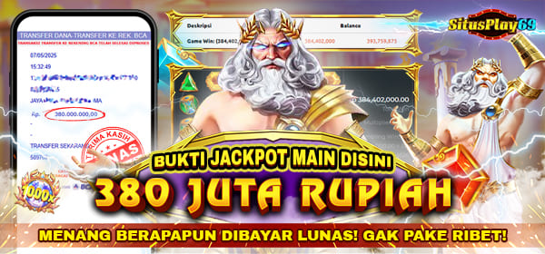 Cuman di situsplay69 yang berani membayar hingga lunas !